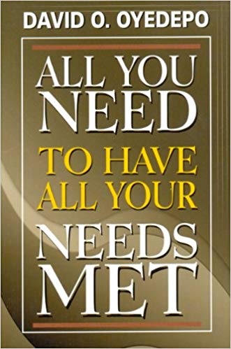 All You Need To Have All Your Needs Met